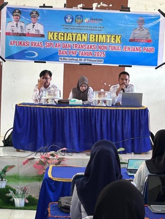 Kegiatan Bimtek Aplikasi RKAS, SIPLAH dan Transaksi Non Tunai Jenjang PAUD dan PNF tahun 2025